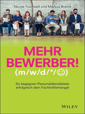 cover image of Mehr Bewerber!